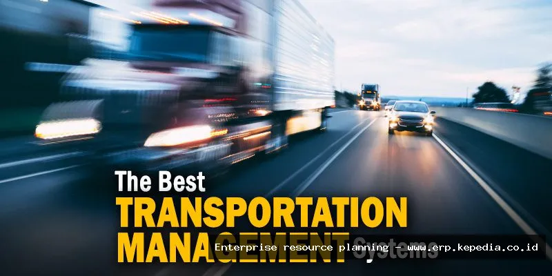 Best ERP traffic management solutions.